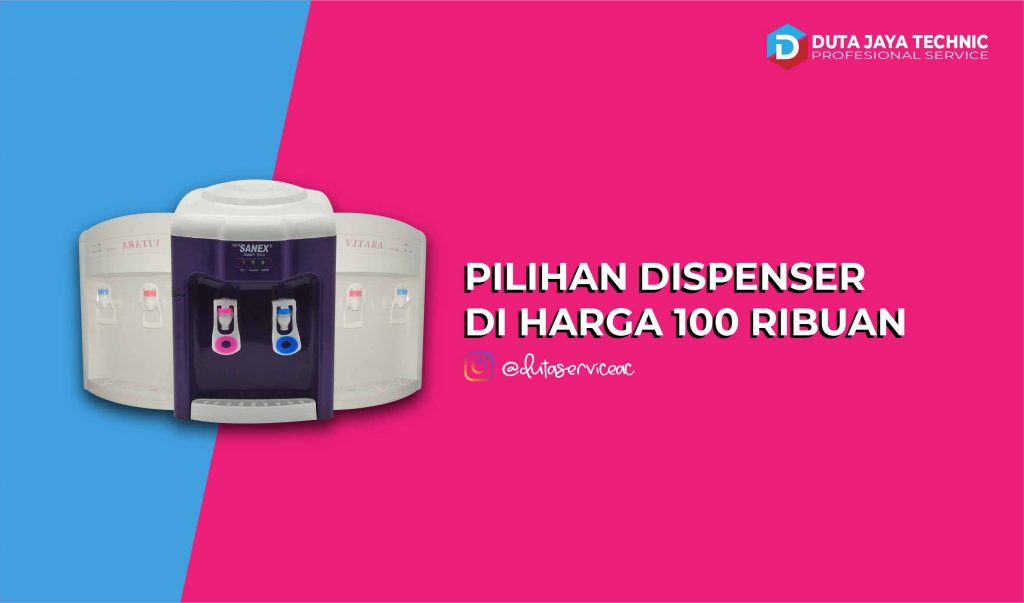 9 Pilihan Dispenser Murah Berkualitas Harga 100 Ribuan