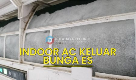 Indoor AC keluar bunga es