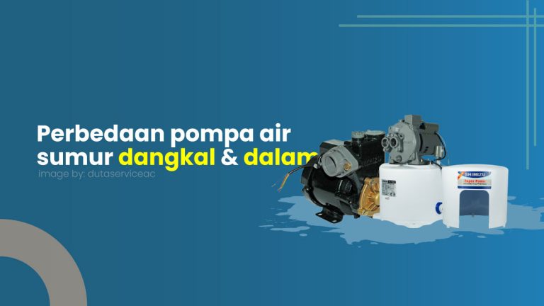 Pompa air sumur dangkal dan sumur dalam